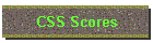 CSS Scores